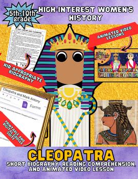 Cleopatra Biography Reading Comprehension And Animated Video Lesson