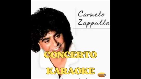 Carmelo Zappulla Concerto Karaoke YouTube