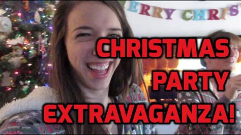 Christmas Party Extravaganza Youtube