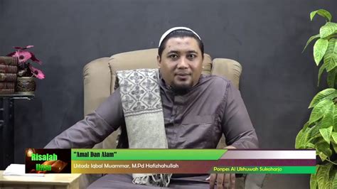 LIVE INSANTV Amal Dan Alam Ustadz Iqbal Muammar M Pd Hafizhahullah