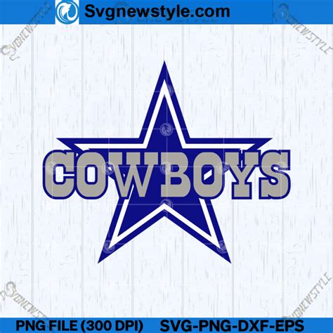 Cowboys Svg Cowboys Football Svg Cricut File Silhouette Art