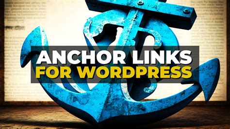 How To Create Anchor Links In Wordpress Youtube