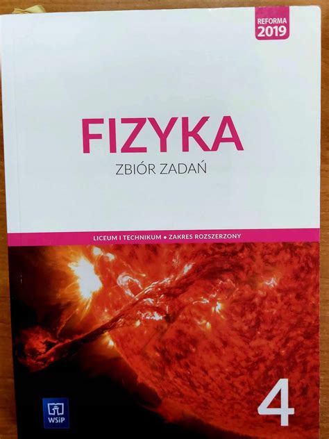 Fizyka Zbi R Zada Zakres Rozszerzony Wsip Podr Cznik