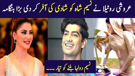 Urvashi Rautela Naseem Shah Story Naseem Shah Girlfriend Marriage