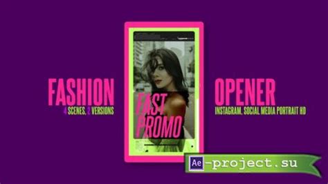 Videohive Fashion Instagram Opener 52227420 Project For After