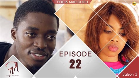 Pod Et Marichou Saison 2 Episode 22 VOSTFR YouTube