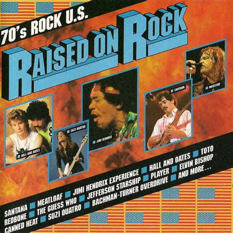 Raised On Rock 70 S Rock U S Releases Discogs