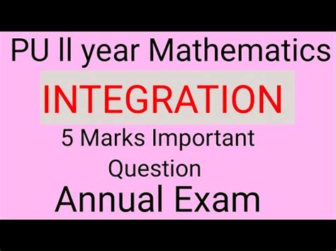 Integration Integral Of Some Particular Function 5 Marks