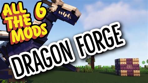 All The Mods 6 Feed The Bees Ep 73 How To Craft A Dragon Forge Youtube