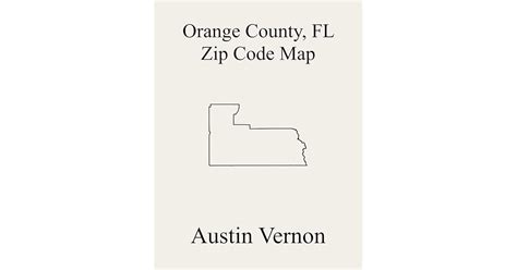 Orange County, Florida Zip Code Map: Includes Union Park, Southwest ...