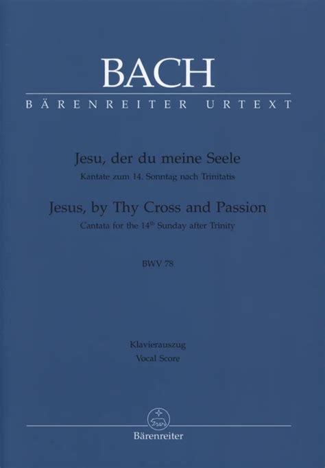 Jesu Der Du Meine Seele BWV 78 Von Johann Sebastian Bach Im Stretta