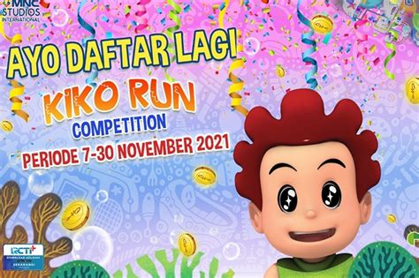 Kesempatan Raih Ratusan Juta Rupiah Masih Terbuka Daftar Kiko Run