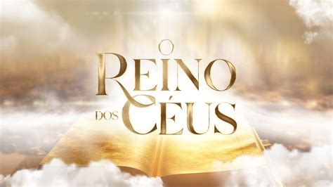 Descubra os mistérios do Reino dos Céus Universal org Portal