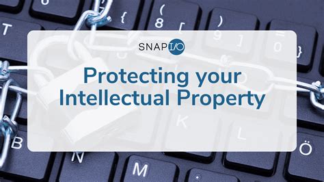 How To Protect Your App Intellectual Property Snapio