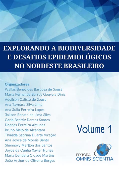 Explorando A Biodiversidade E Desafios Epidemiol Gicos No Nordeste