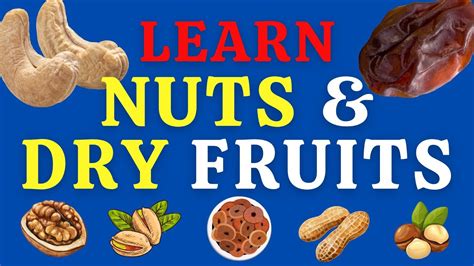 Dry Fruits Name In English Nuts And Dried Fruits Vocabulary