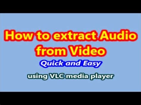 How To Extract Audio From Video Using VLC Media Player By Dr