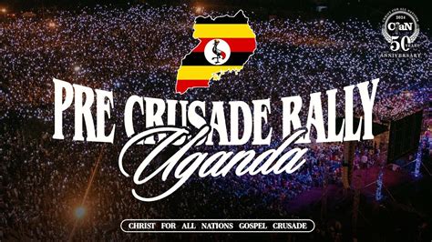 Uganda Pre Crusade Rally Live Evangelist Daniel Kolenda And The Cfan Team Youtube