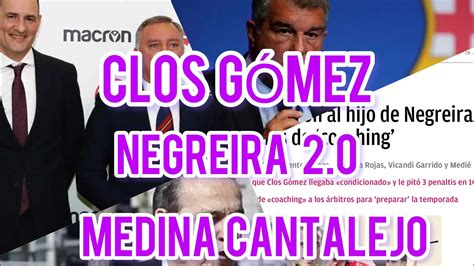 NEGREIRA 2 0 CLOS GÓMEZ Y MEDINA CANTALEJO SIGUEN PREMIANDO