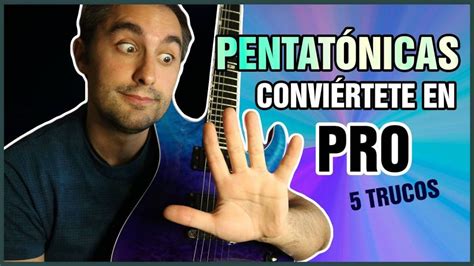 Curso De Escalas Pentat Nicas En Guitarra Gratis