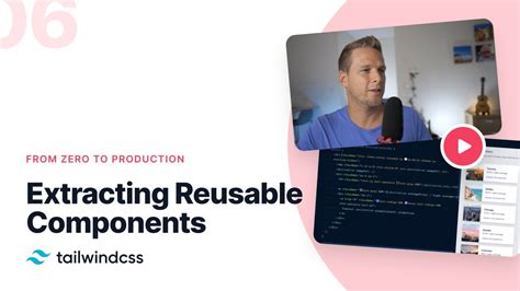 Extracting Reusable Components Tailwind CSS From Zero To Production