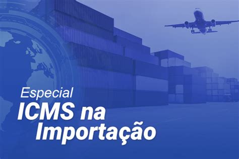 Icms Na Importa O