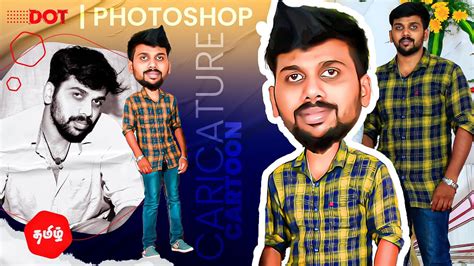 How To Create Caricature Photoshop Tutorial Tamil Youtube