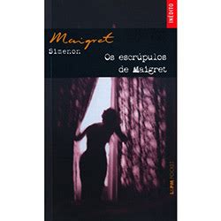 Livro Os Escrúpulos de Maigret Coleção L PM Pocket no Shoptime