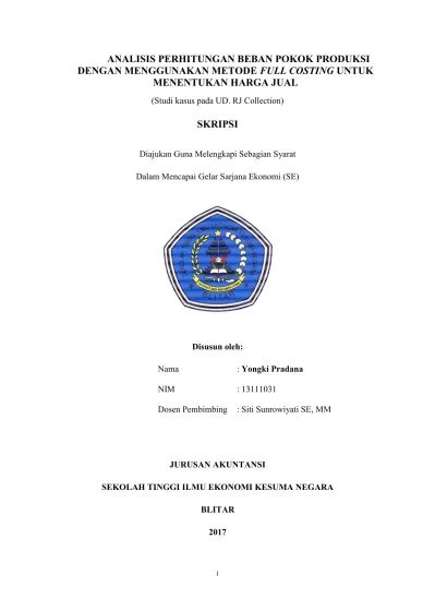 Analisis Perhitungan Beban Pokok Produksi Dengan Menggunakan Metode Full Costing Untuk