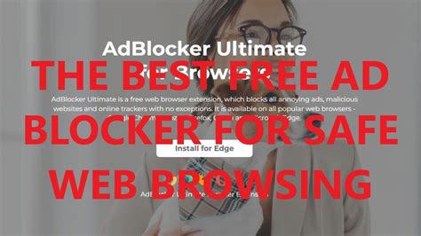 Adblocker Ultimate Review The Best Free Option Youtube