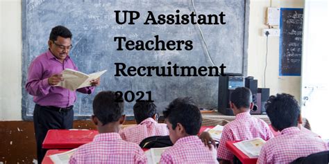 Up 69000 Assistant Teachers Recruitment 2021 3rd List For 6000