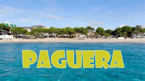 Paguera beach Mallorca 4K, Mallorca best beaches. | Mallorca, Next ...