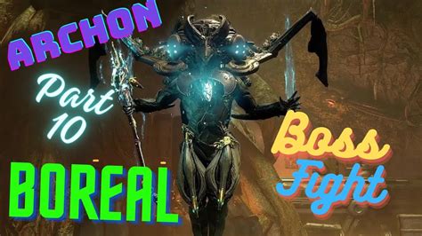 Gameplay Warframe Quest The New War Part Boss Fight Archon Boreal