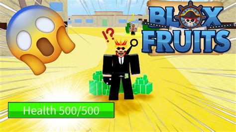 I Reached 500 Health In Blox Fruits Youtube