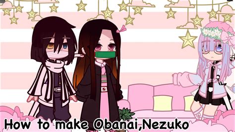 •👱‍♂️how To Make Iguro Obanai And Kamado Nezuko👩•gacha Club• Youtube