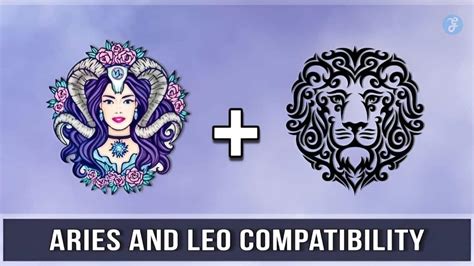 Aries And Leo Compatibility In Love And Relationships In 2024