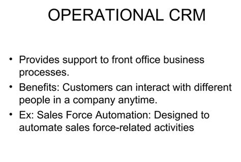 What Is Operational CRM Uses Benefits Features