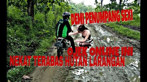 Aksi Nekat Driver Ojek Online Trabas Hutan Larangan YouTube