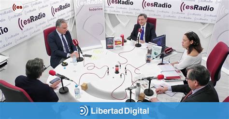 Federico Jim Nez Losantos Entrevista A El As Bendodo Libertad Digital