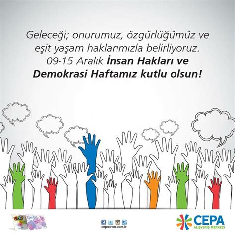 Cepa Avm 09 15 Aralık İnsan Hakları ve Demokrasi Haftasını kutlar