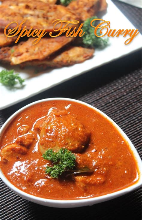 Masala Fish Curry Recipe Spicy Fish Curry Recipe Yummy Tummy