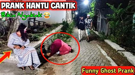 Prank Hantu Cantik Bikin Pangling Emak Emak Auto Nyungsep Terlucu