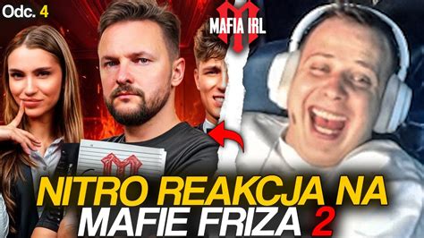 NITRO REAKCJA NA MAFIE FRIZA 2 Odc 4 YouTube