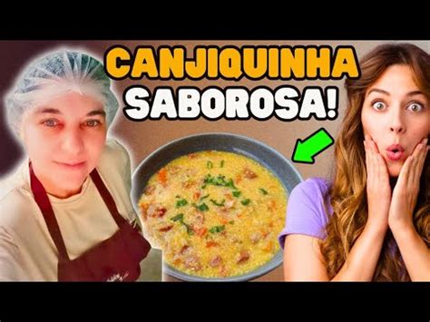 Canjiquinha Calabresa E Bacon Receita Pr Tica E F Cil Fica