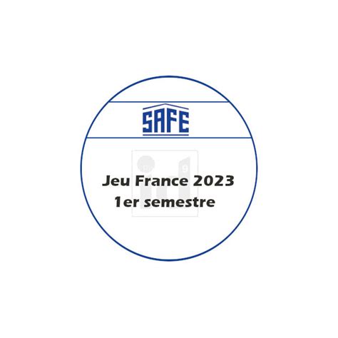 2023 Jeu SAFE Dual France 2023 1er Semestre