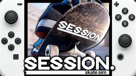 Session Skate Sim On Nintendo Switch Gameplay YouTube