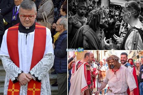 Marsala Sacra Rappresentazione della Passione del Signore Gesù