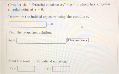 Solved Consider The Differential Equation Xy Y Which Has Chegg