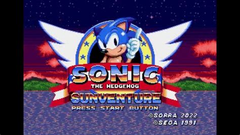 Sonic Hack Longplay Sonic Sunventure SHC 2022 YouTube