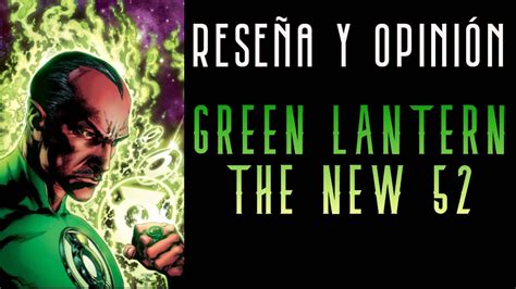 Reseña Green Lantern Número 1 The New 52 YouTube